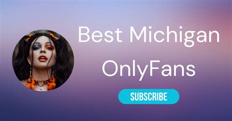 Best Michigan OnlyFans Accounts & Port Huron。